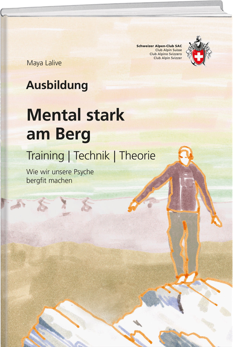 Maya Lalive | Mental stark am Berg