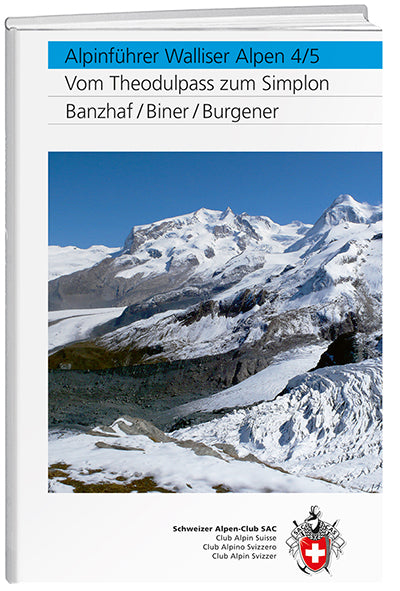 Bernhard Rudolf Banzhaf; Hermann Biner; Burgener | Walliser Alpen 4/5