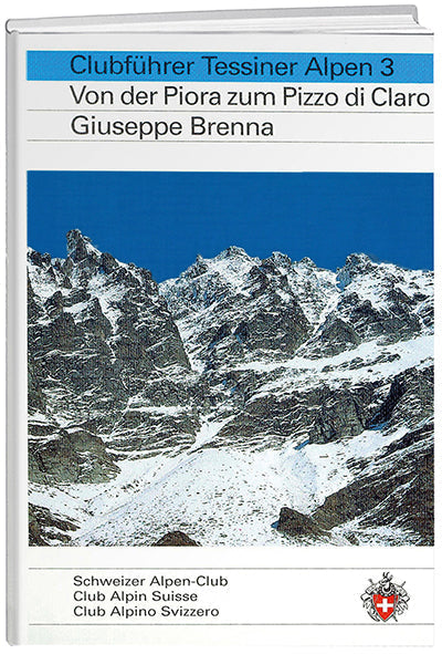 Giuseppe Brenna | Tessiner Alpen 3