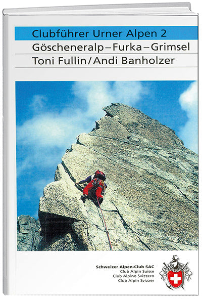 Toni Fullin; Andy Banholzer | Urner Alpen 2