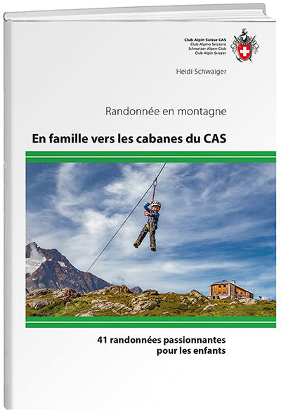 Heidi Schwaiger | En famille vers les cabanes du CAS