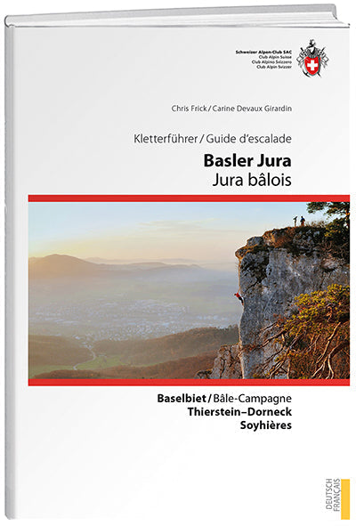 Chris Frick; Carine Devaux Girardin | Klettern Basler Jura