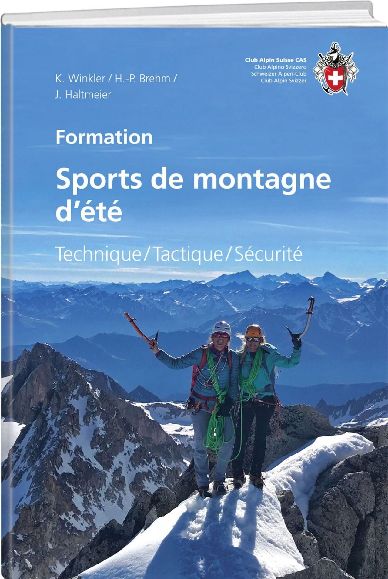 Kurt Winkler; Hans Peter Brehm; Jürg Haltmeier | Sports de montagne d‘été