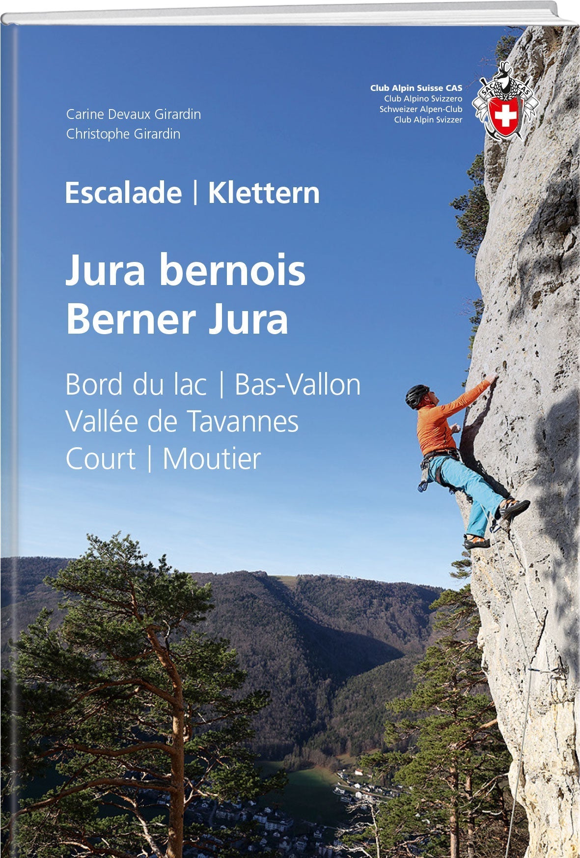Carine Devaux Girardin; Christophe Girardin | Klettern Berner Jura | Escalade Jura bernois
