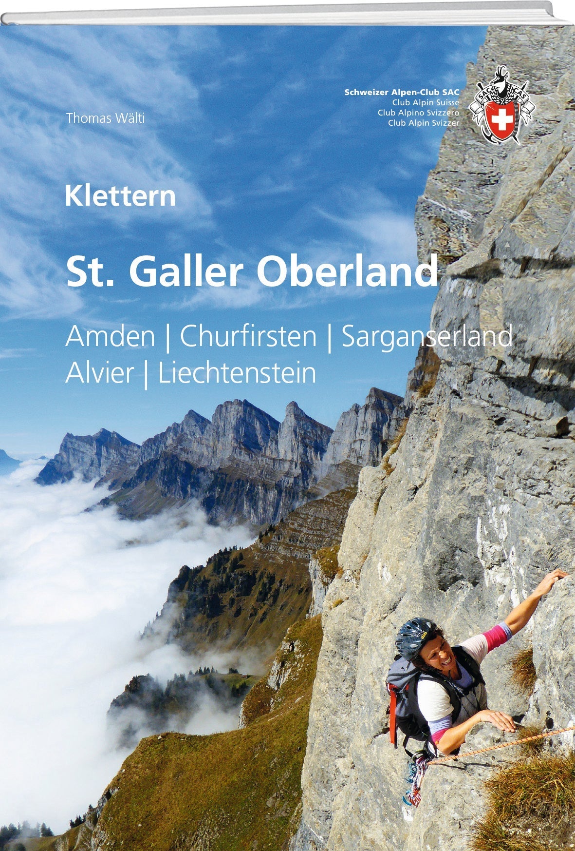 Thomas Wälti | Klettern St. Galler Oberland