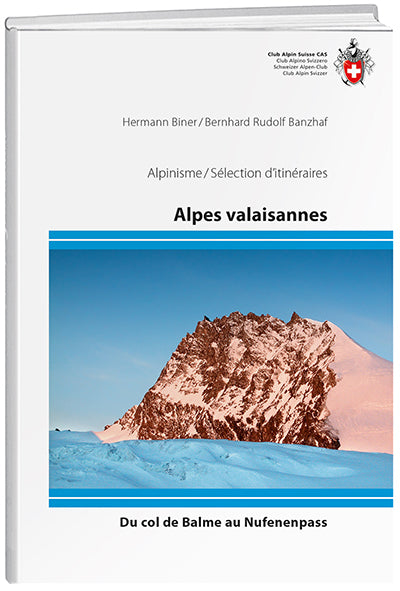 Hermann Biner; Bernhard Rudolf Banzhaf | Alpes valaisannes