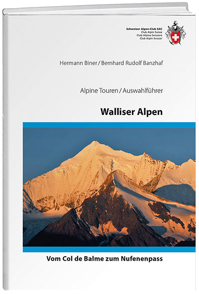 Hermann Biner; Bernhard Rudolf Banzhaf | Walliser Alpen