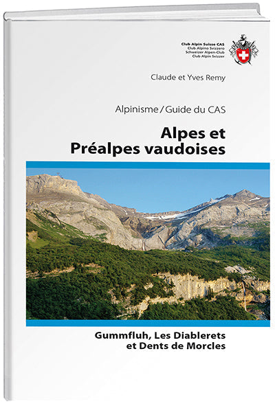 Claude et Yves Remy | Alpes et Préalpes vaudoises