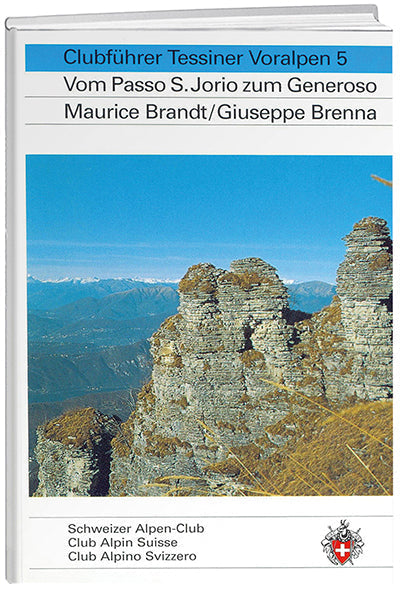 Maurice Brandt; Giuseppe Brenna | Tessiner Voralpen 5