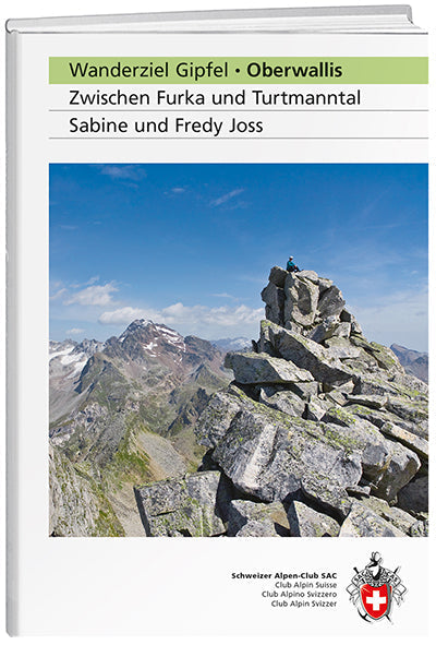 Sabine und Fredy Joss | Wanderziel Gipfel Oberwallis